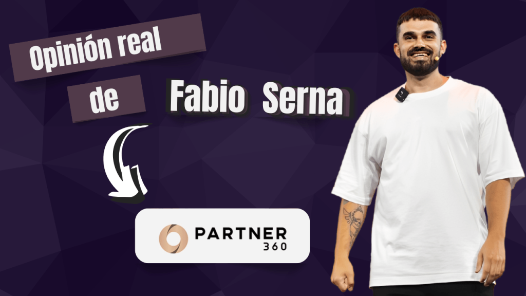 Opinión real de Partner 360 de Fabio Serna